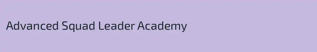 Advanced Squad Leader Academy